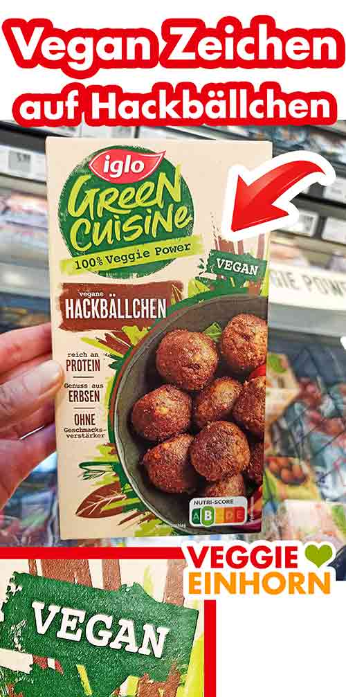 Iglo Green Cuisine Hackbällchen mit Vegan Symbol Tiefgekühlte vegane Hackbällchen mit Vegan Zeichen