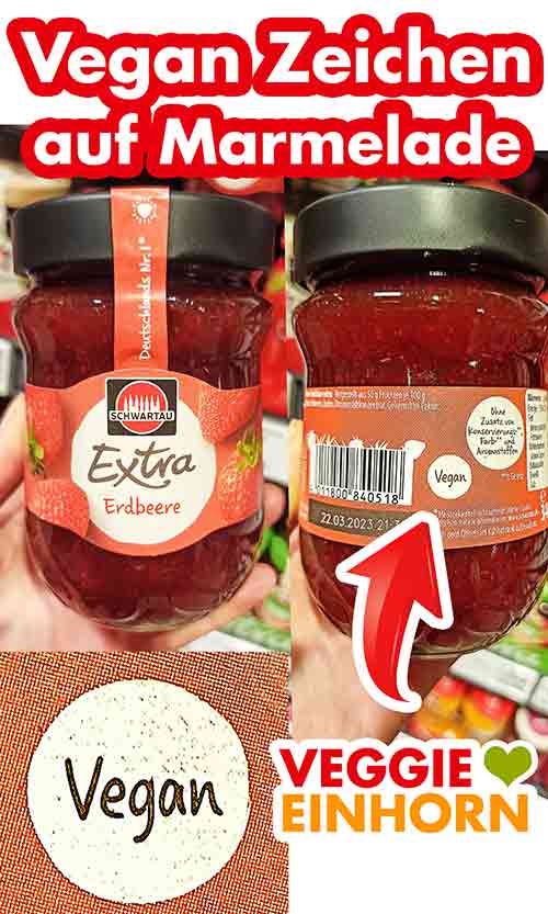 Schwartau Extra Erdbeer Marmelade mit Vegan Symbol Ein Glas Erdbeermarmelade mit Vegan Zeichen