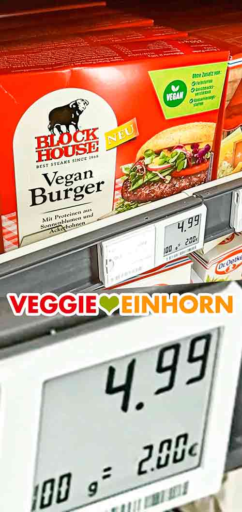 Die veganen Burger von Block House kosten 4,99 Euro. Vegane Burger von Block House mit Preisschild