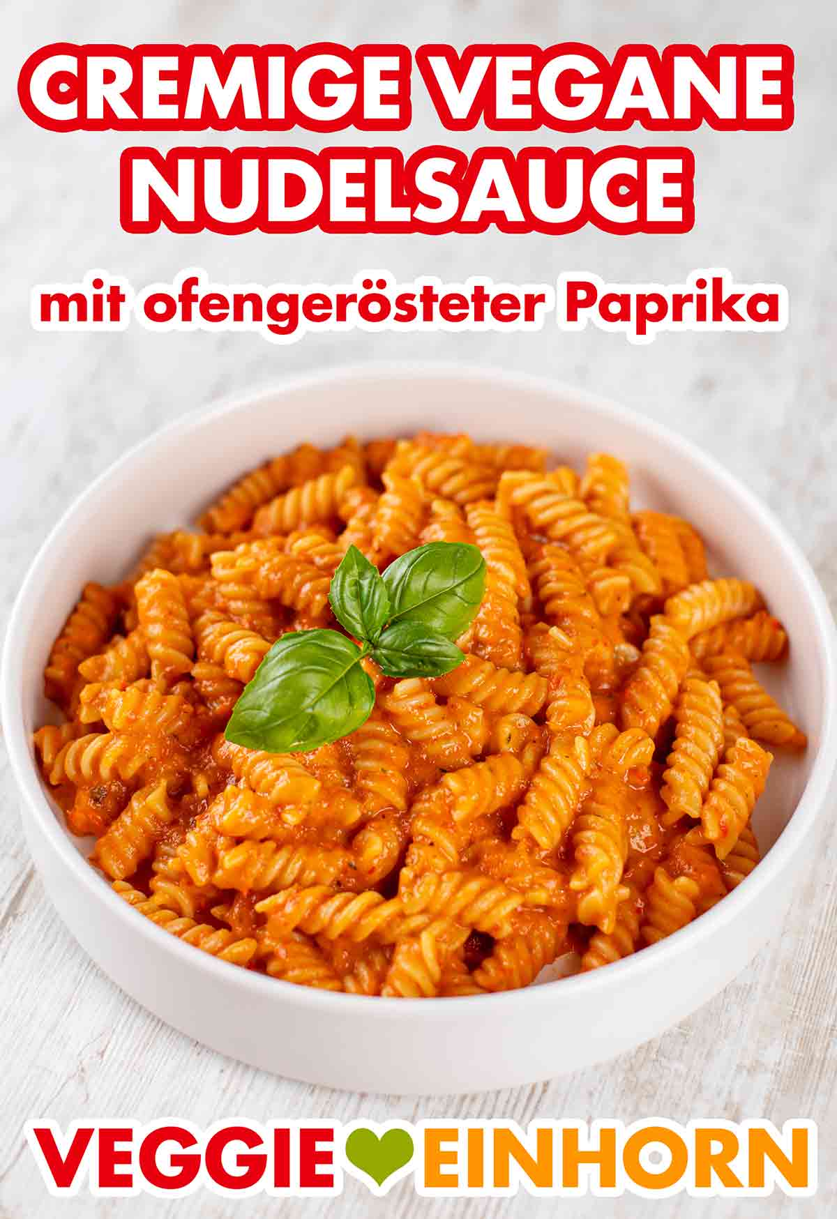 Die vegane Nudelsauce erhält ein sehr leckeres Aroma durch ofengeröstete Paprika. Cremige vegane Pastasoße mit im Ofen gerösteten roten Paprika