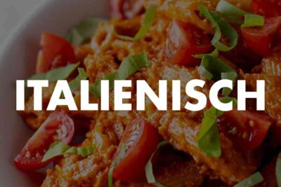 Vegane italienische Rezepte