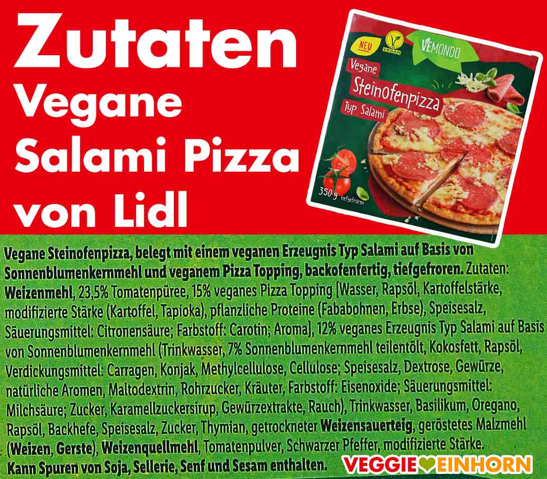 Inhaltsstoffe der veganen Salami Pizza von Vemondo Zutaten der veganen Pizza Salami von Lidl