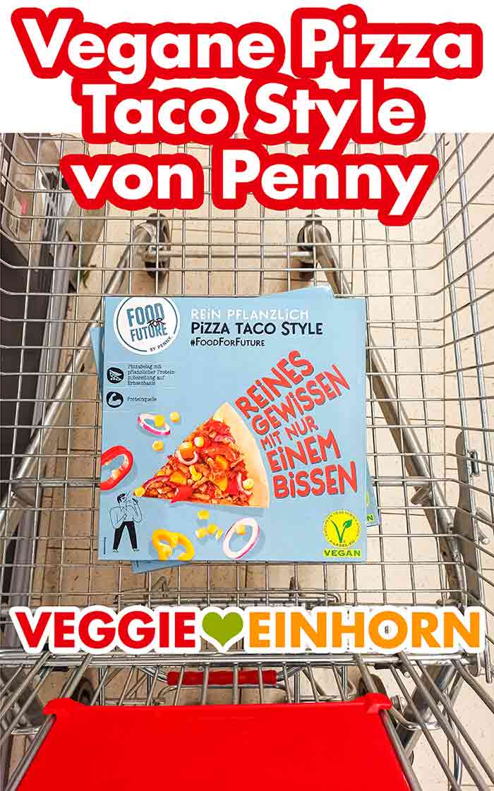 Vegane Pizza Taco Style von Penny im Einkaufswagen Einkaufswagen mit veganer Pizza von Penny