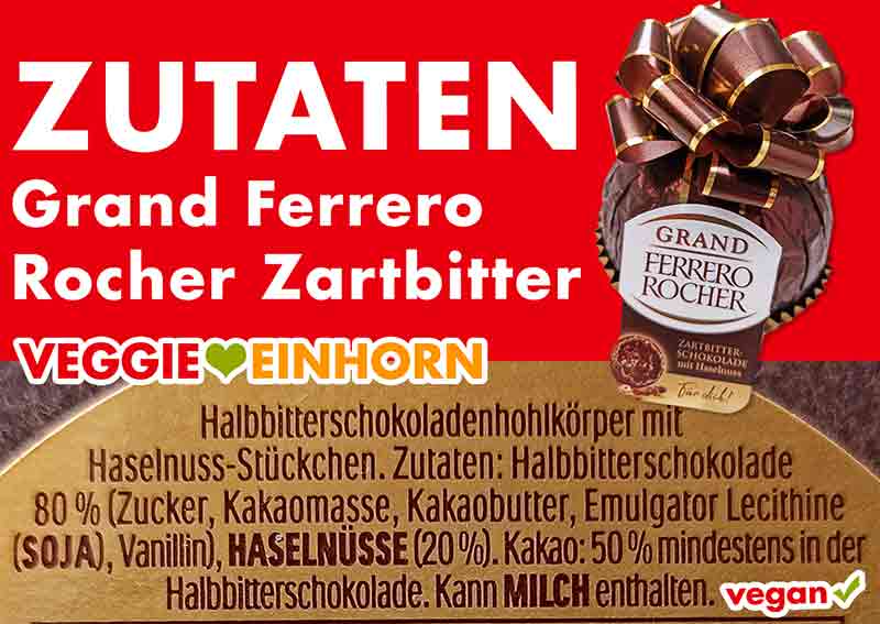 Inhaltsstoffe des Grand Ferrero Rocher Zartbitter Zutaten des veganen Grand Ferrero Rocher Zarbitter