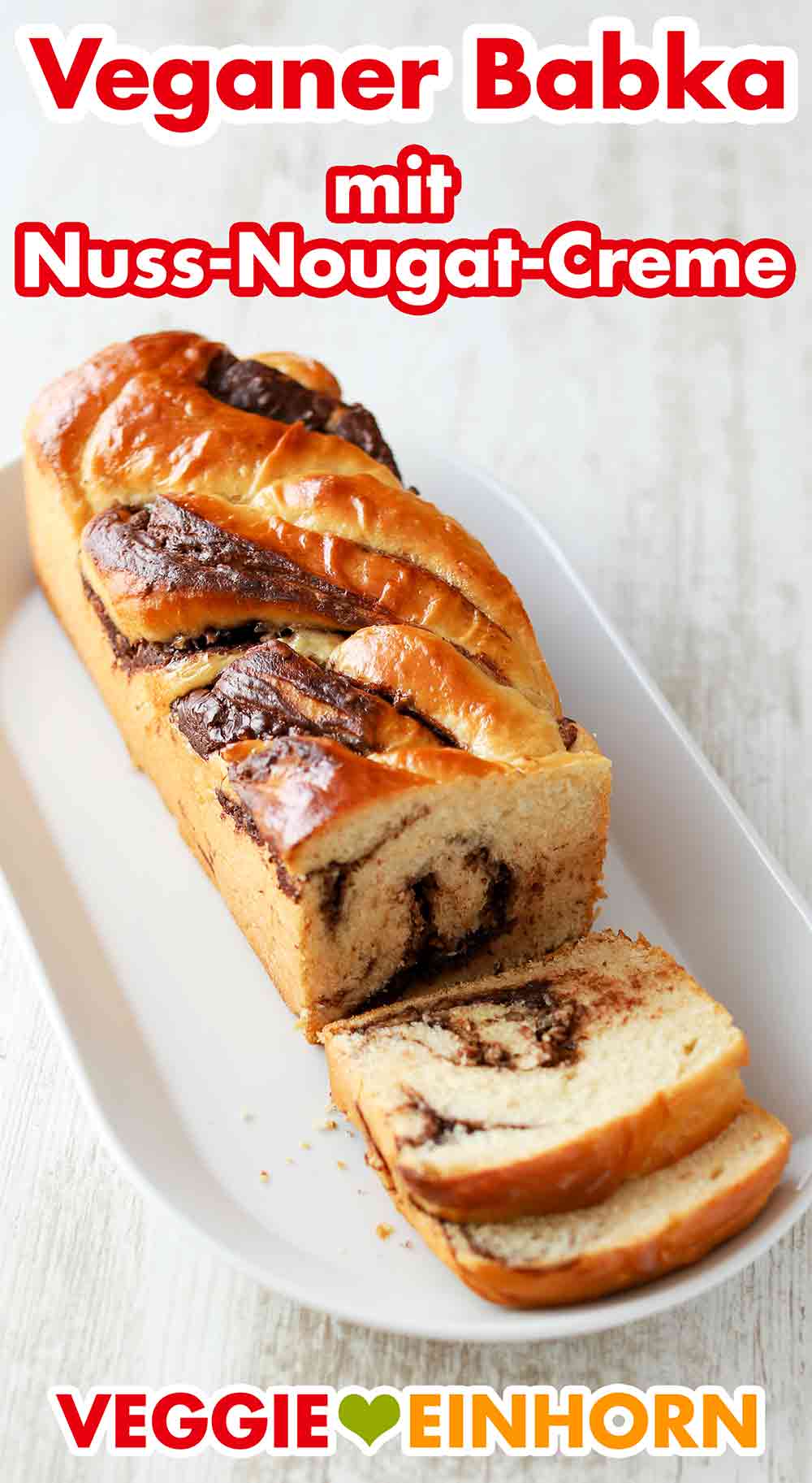Veganer Babka mit Nuss-Nougat-Creme