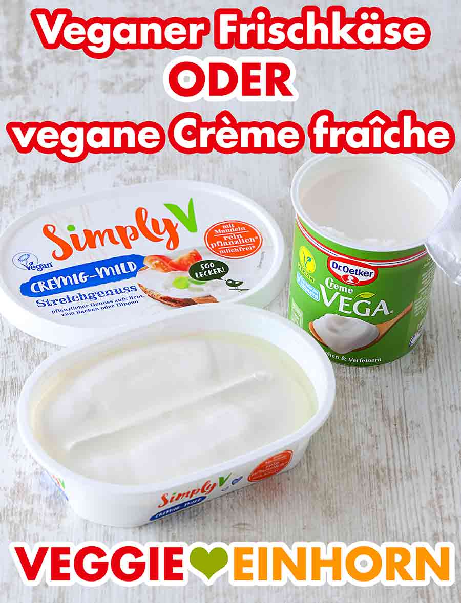 Simply V Frischkäse und Dr. Oetker Creme vega Eine Packung veganer Frischkäse und eine Packung vegane Crème fraîche