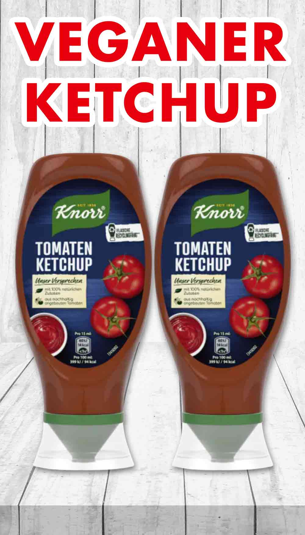 Veganen Ketchup gibt es zum Beispiel von Knorr. Veganer Tomatenketchup von Knorr