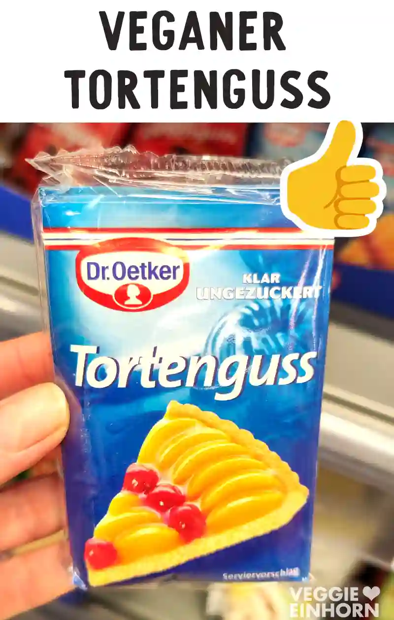 Packung Tortenguss von Dr. Oetker, klar und ungezuckert. Text oben: „Veganer Tortenguss“, mit Daumen nach oben.