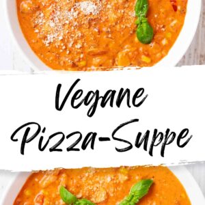 Zwei Bilder der veganen Pizzasuppe mit Basilikum und veganem Käse, mit der Aufschrift „Vegane Pizza-Suppe“ und dem Logo „VEGGIE EINHORN“.