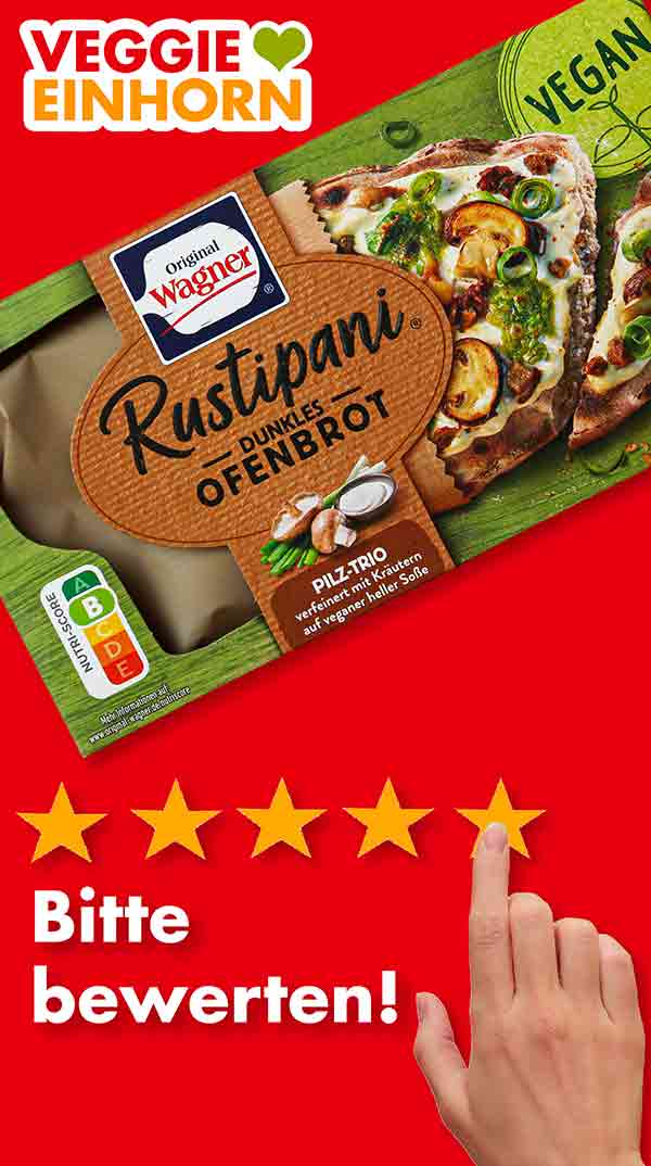 Bitte bewerte das vegane Rustipani. Wagner Rustipani Pilz Trio Bewertungen