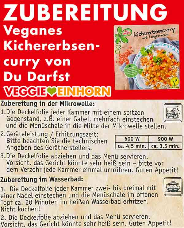 Zubereitung in der Mikrowelle oder im Wasserbad Zubereitungsanleitung des veganen Kichererbsencurrys von Du Darfst