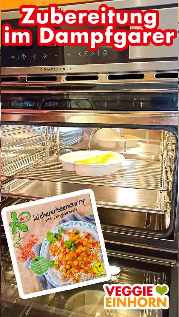 Zubereitung des veganen Fertiggerichtes im Dampfgarer Das vegane Kichererbsencurry von Du Darfst wird im Dampfgarer erhitzt
