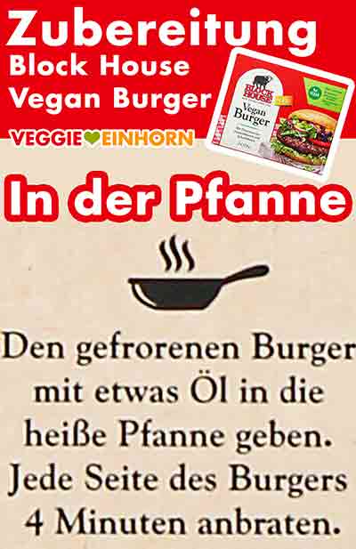 Die veganen Burger von Block House können in der Pfanne gebraten werden. Zubereitungsanleitung für die Pfanne