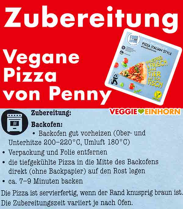 So wird die Pizza zubereitet Zubereitungsanleitung der veganen Pizza von Penny