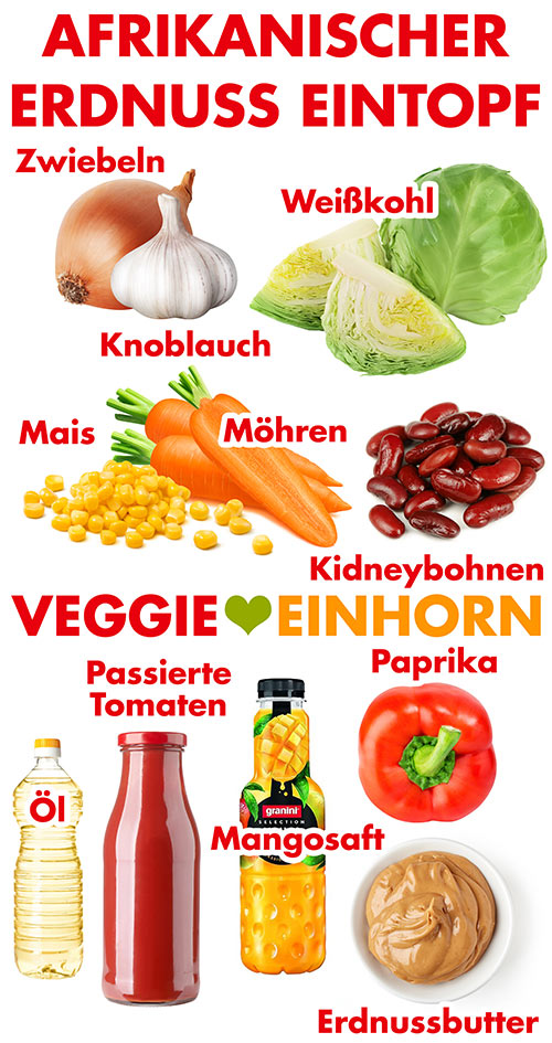 Zwiebel, Knoblauch, Weißkohl, Mais, Möhren, Kidneybohnen, Öl, passierte Tomaten, Mangosaft, Paprika, Erdnussbutter Zutaten für afrikanischen Erdnusseintopf