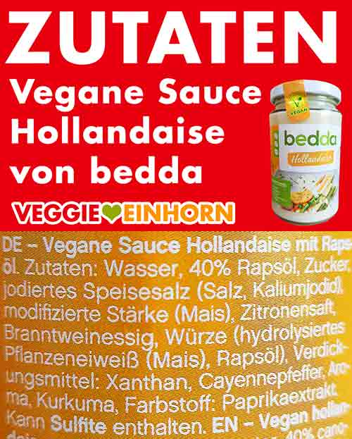 Die vegane Sauce Hollandaise von bedda ist mit Rapsöl. Zutaten der veganen Sauce Hollandaise von bedda