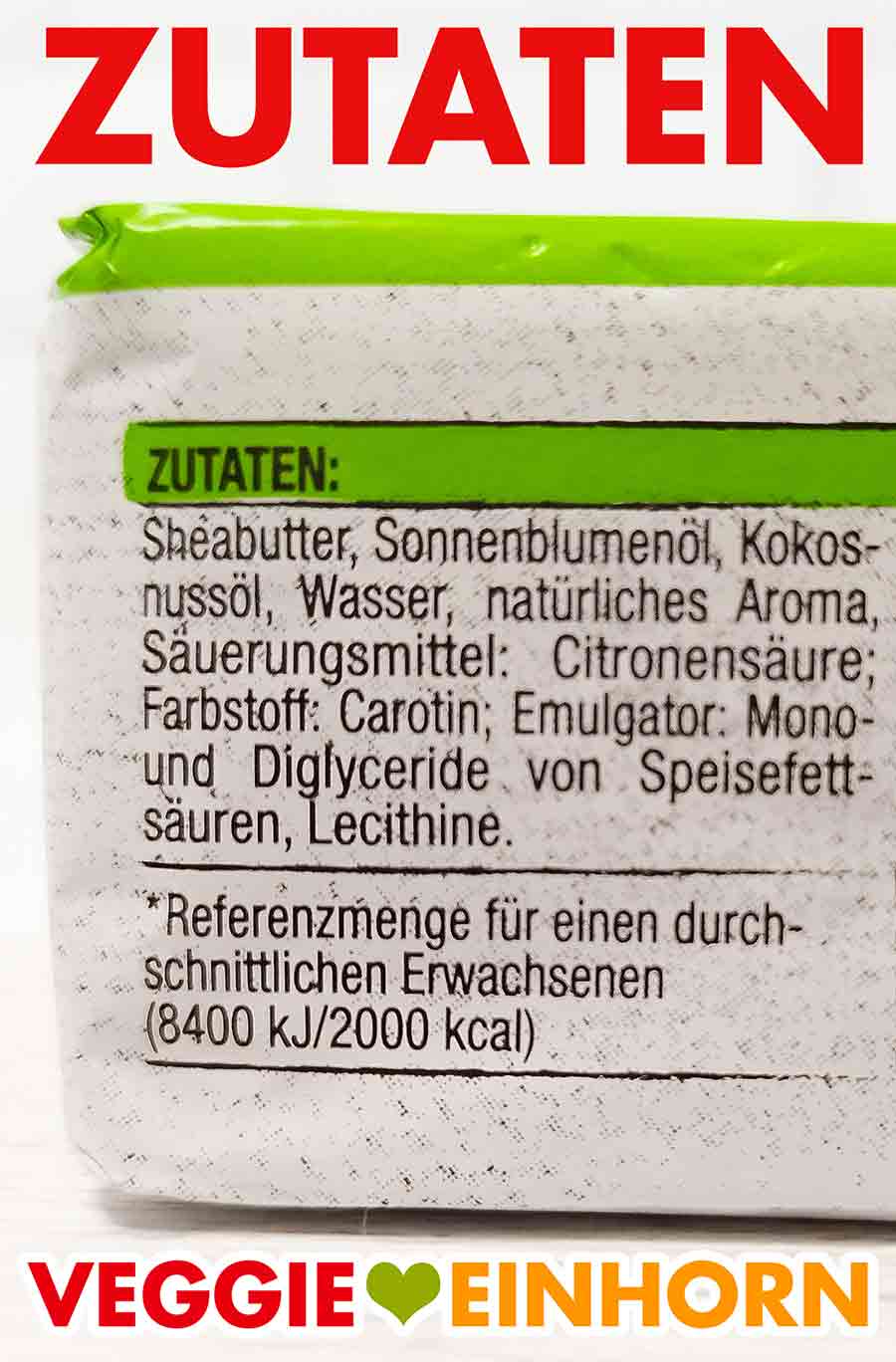 Die Edeka My Veggie No Butter enthält kein Palmöl. Sie besteht aus Sheabutter, Sonnenblumenöl und Kokosnussöl. Zutatenliste auf der veganen Butter von Edeka My Veggie