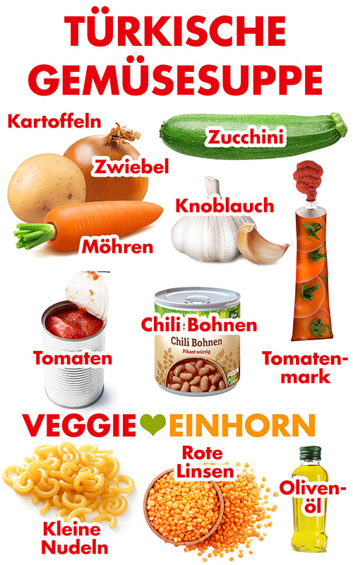Kartoffeln, Zwiebel, Möhren, Zucchini, Knoblauch, Tomatenmark, Tomaten aus der Dose, eine Dose Chili Bohnen, kleine Nudeln, rote Linsen, Olivenöl Zutaten für türkische Gemüsesuppe