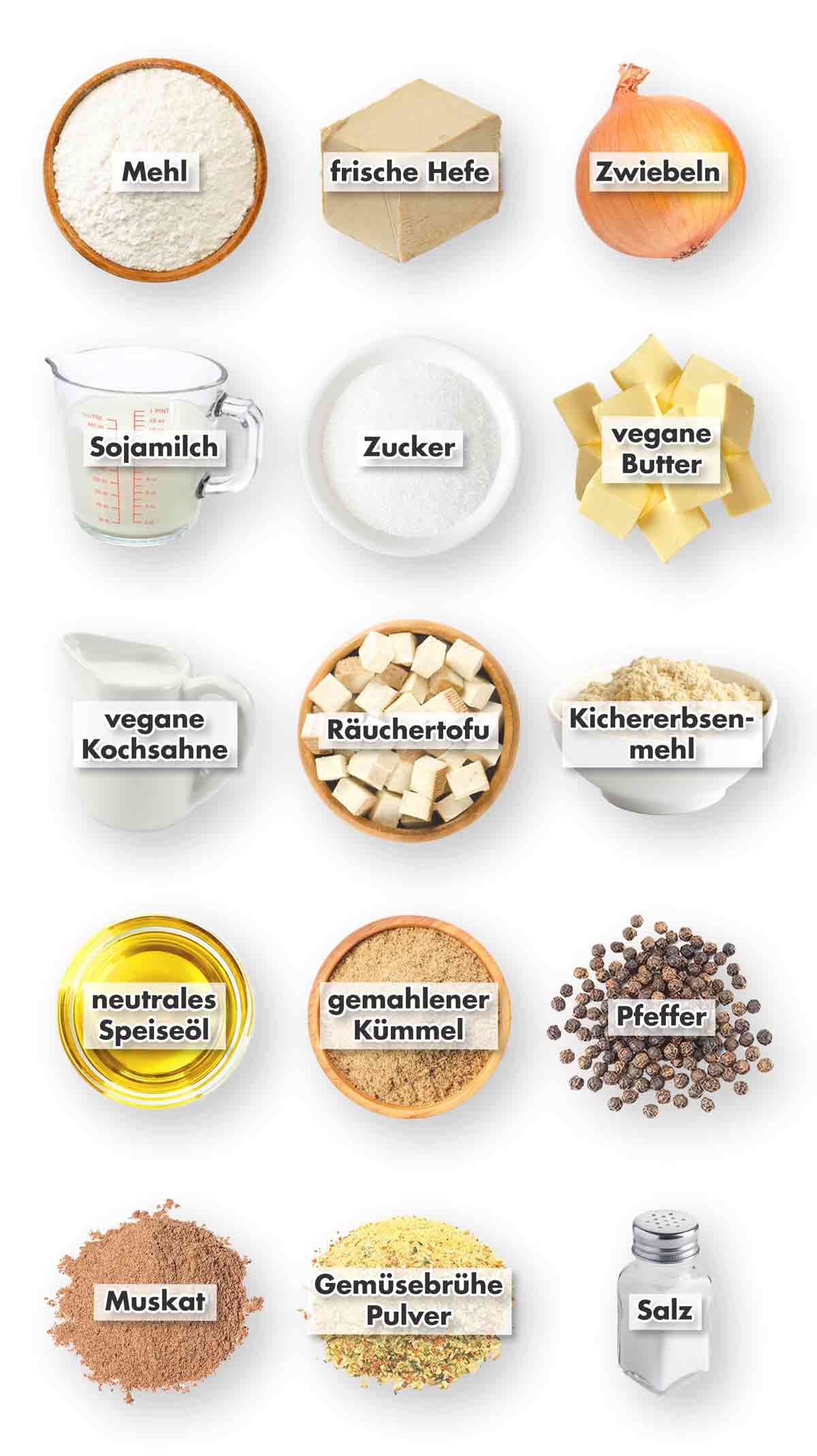 Mehl, Hefe, Zwiebeln, Sojamilch, Zucker, vegane Butter, vegane Kochsahne (Cuisine), Räuchertofu, Kichererbsenmehl, Öl, gemahlener Kümmel, Pfeffer, Muskat, Gemüsebrühe Pulver, Salz Zutaten für veganen Zwiebelkuchen vom Blech