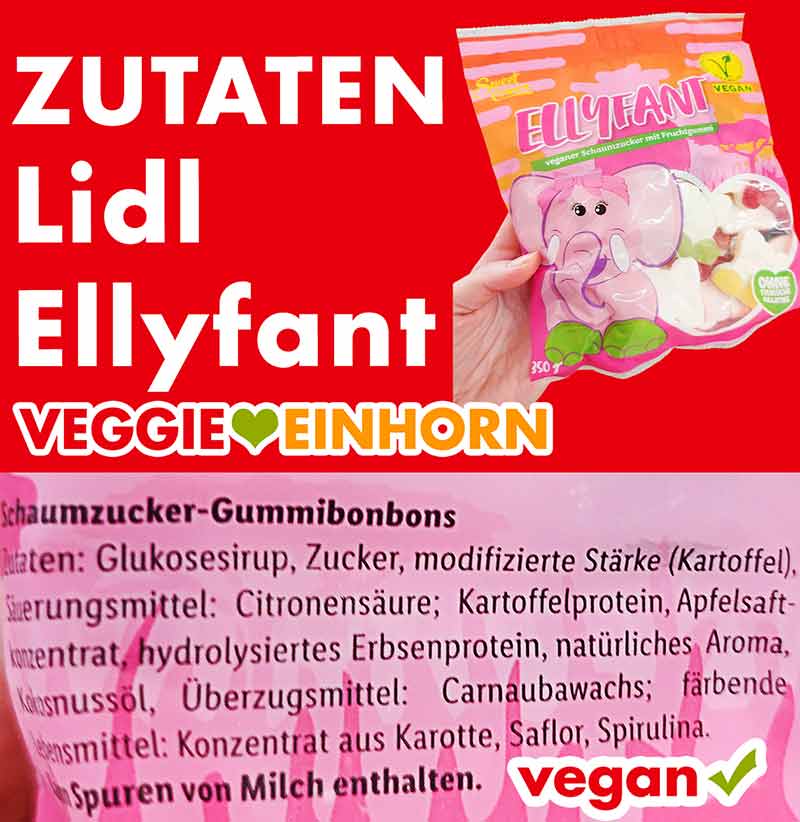 Inhaltsstoffe der veganen Ellyfant Fruchtgummis von Lidl Zutaten von Lidl Ellyfant