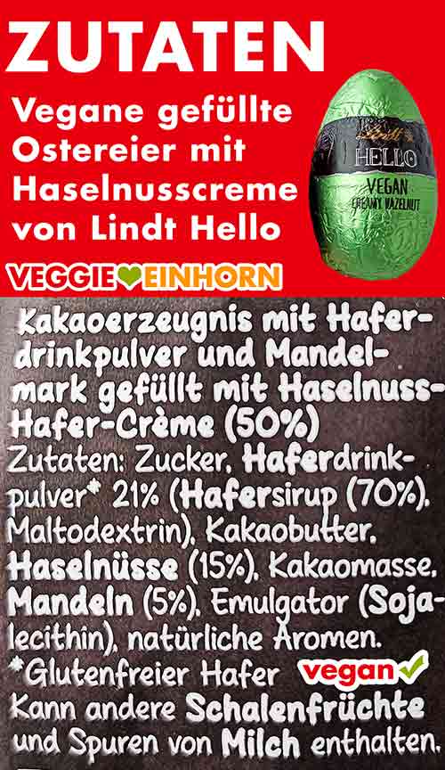 Zutaten Lindt Hello Vegan Creamy Hazelnut Eggs Zutaten der veganen gefüllten Schoko Ostereier mit Haselnusscreme von Lindt Hello