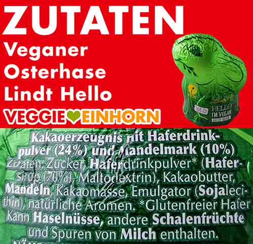 Zutaten des veganen Lindt Hello Hasen Zutaten des veganen Osterhasen aus Schokolade von Lindt Hello