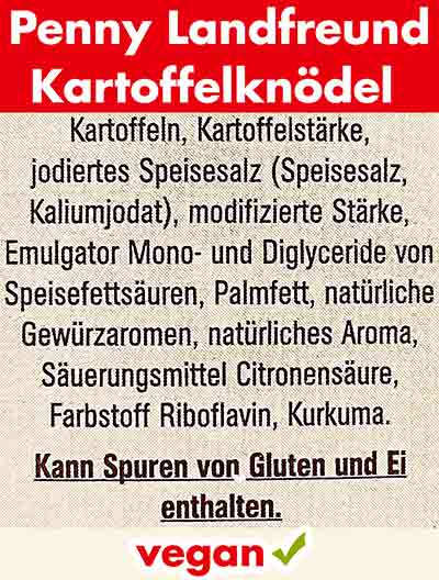 Zutaten der veganen Kartoffelknödel von Penny Inhaltsstoffe der Penny Landfreund Kartoffel Knödel halb und halb