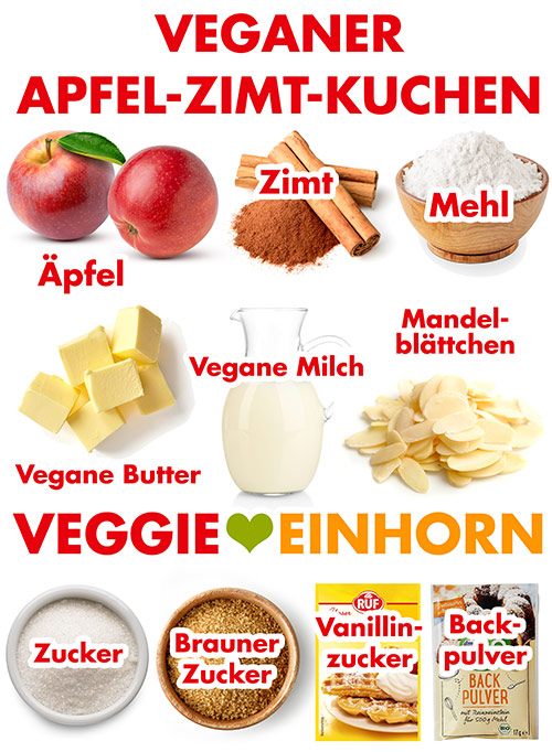 Äpfel, Zimt, Mehl, vegane Butter, vegane Milch, Mandelblättchen, Zucker, brauner Zucker, Vanillinzucker, Backpulver Zutaten für veganen Apfel Zimt Kuchen