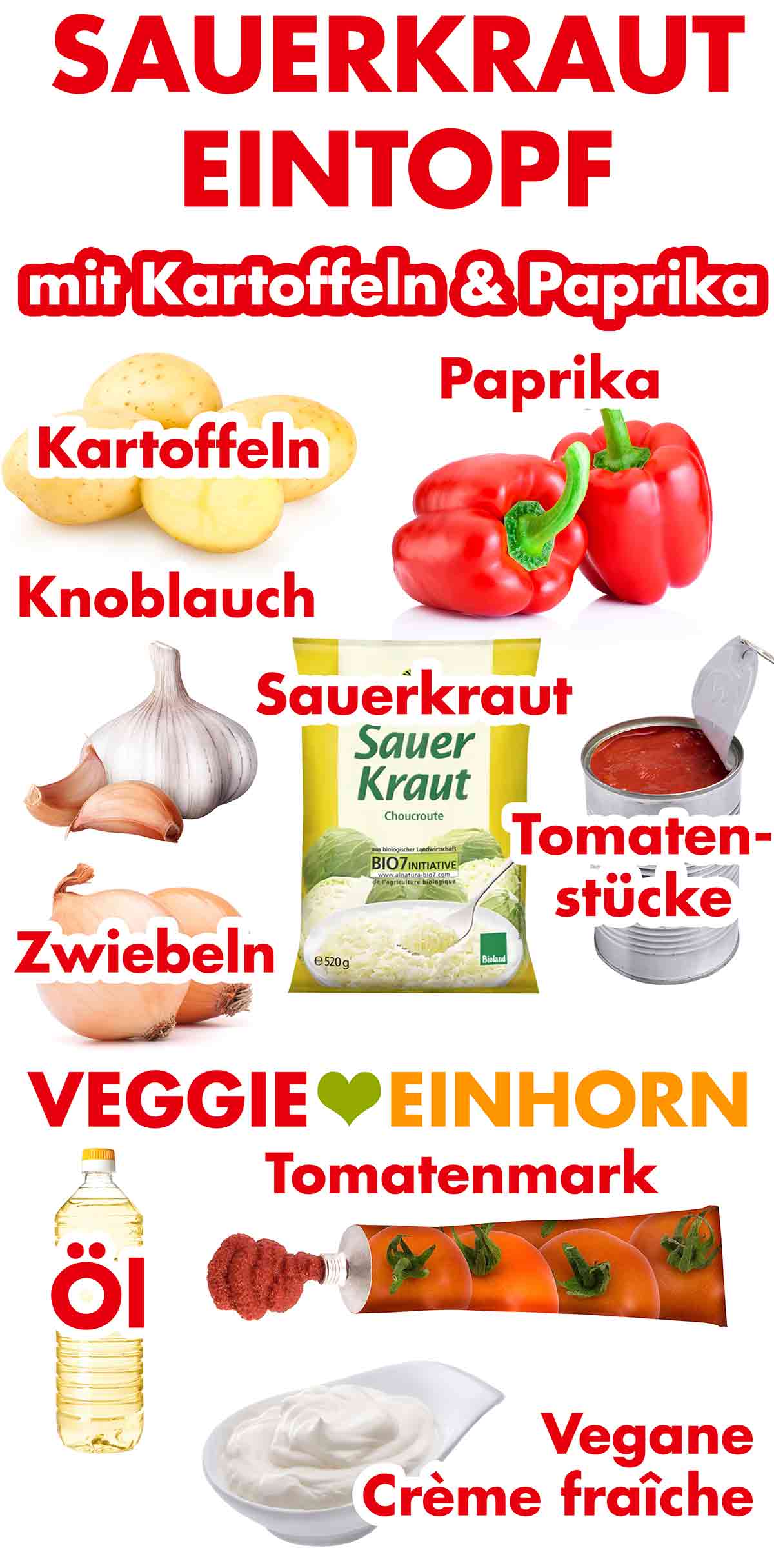 Kartoffeln, Paprika, Sauerkraut, Knoblauch, Zwiebeln, Tomaten aus der Dose, Tomatenmark, Öl, vegane Creme fraiche Zutaten für Sauerkrauteintopf mit Kartoffeln und Paprika