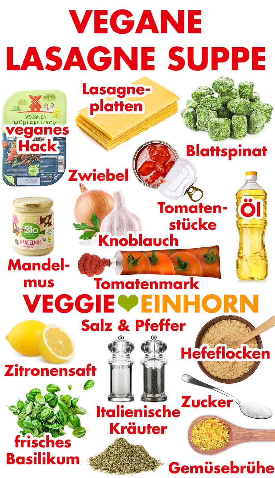 Zutaten für die Lasagne Suppe Zutaten für die vegane Lasagne Suppe