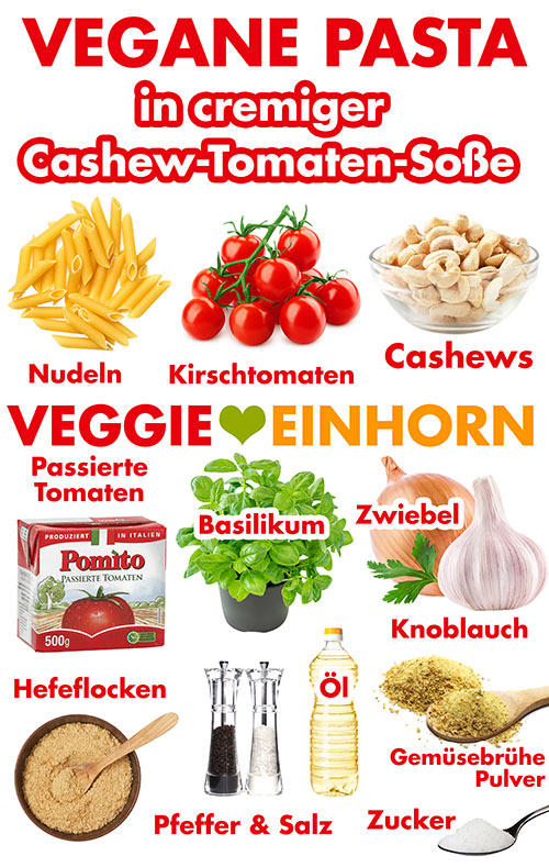 Nudeln, Kirschtomaten, Cashewkerne, passierte Tomaten, Basilikum, Zwiebeln, Knoblauch, Hefeflocken, Pfeffer und Salz, Öl, Gemüsebrühe Pulver, Zucker Zutaten für vegane Pasta in cremiger Cashew-Tomaten-Soße