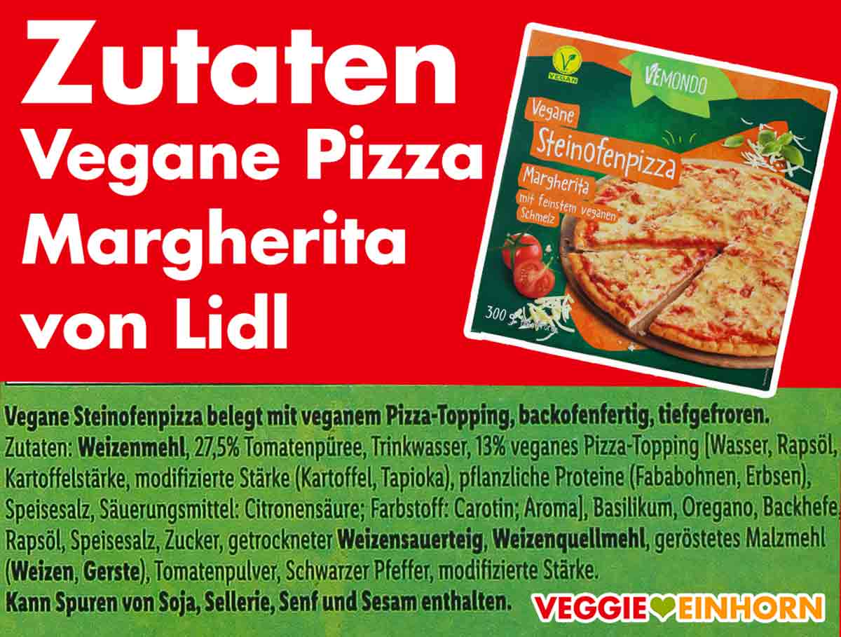 Inhaltsstoffe der Pizza Margherita von Lidl Vemondo Zutaten der veganen Pizza Margherita von Lidl