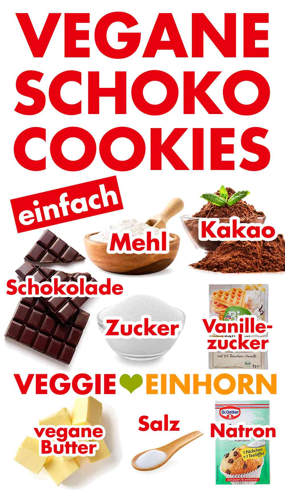 Zutaten für vegane Schoko Cookies Zutaten für vegane Schoko Cookies ohne Ei