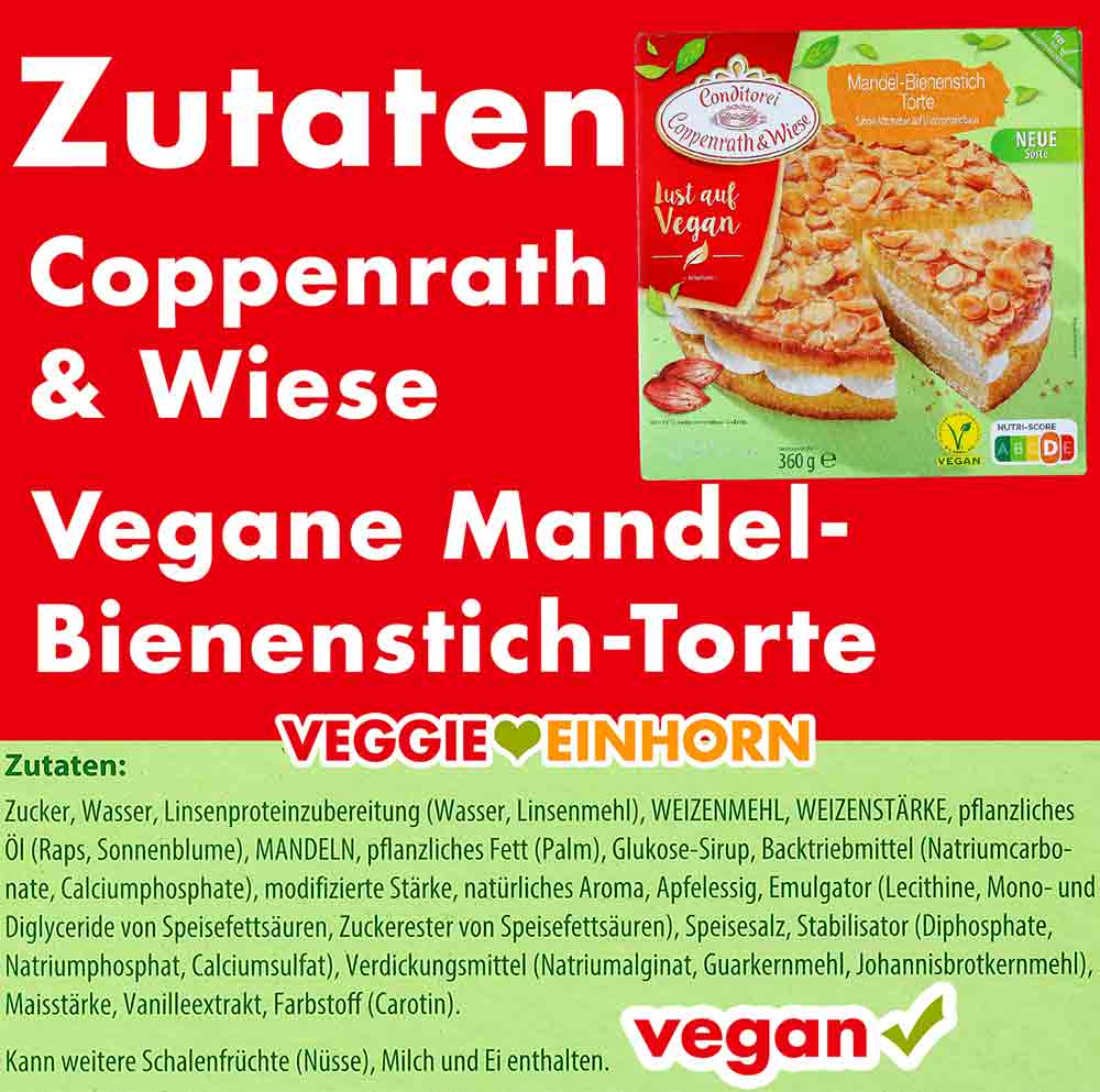Inhaltsstoffe des veganen Bienenstichs aus der Conditorei Coppenrath & Wiese Zutaten der veganen Mandel-Bienenstich Torte von Coppenrath und Wiese