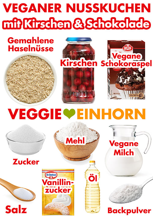 Gemahlene Haselnüsse, Kirschen, vegane Raspelschokolade, Zucker, Mehl, vegane Milch, Salz, Vanillinzucker, neutrales Öl, Backpulver Zutaten für veganen Nuss Kirsch Kuchen vom Blech