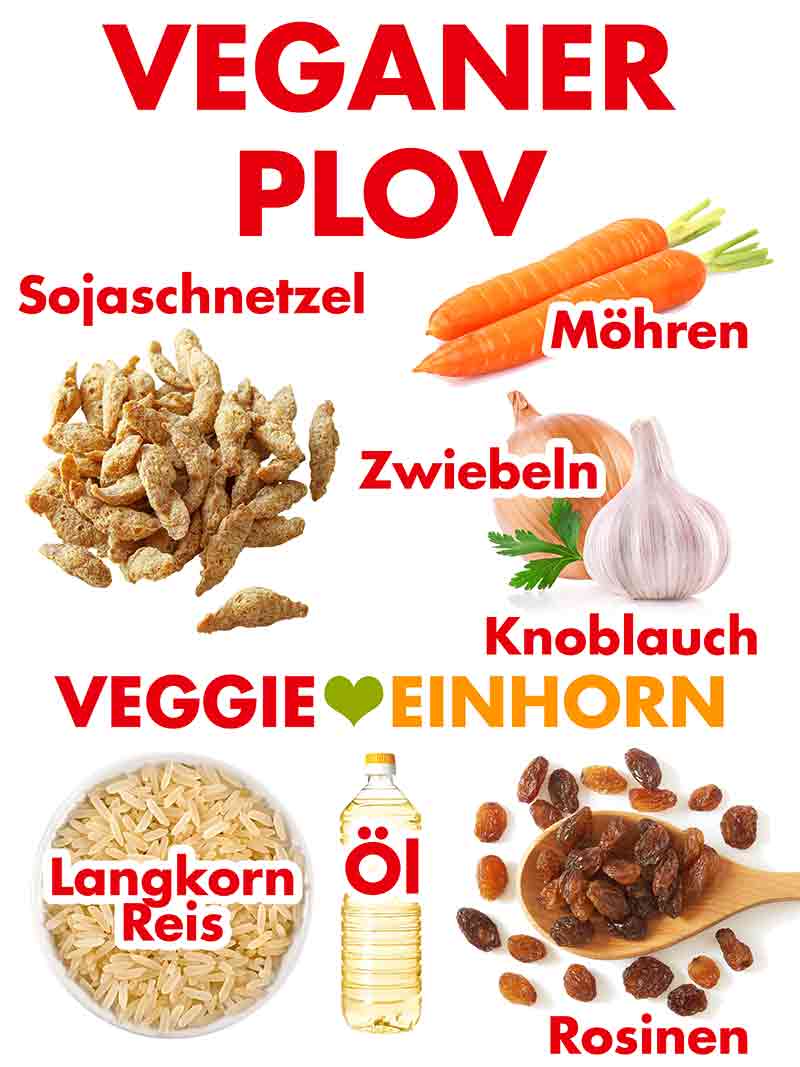 Sojaschnetzel, Möhren, Zwiebeln, Knoblauch, Reis, Öl, Rosinen Zutaten für veganen Plov