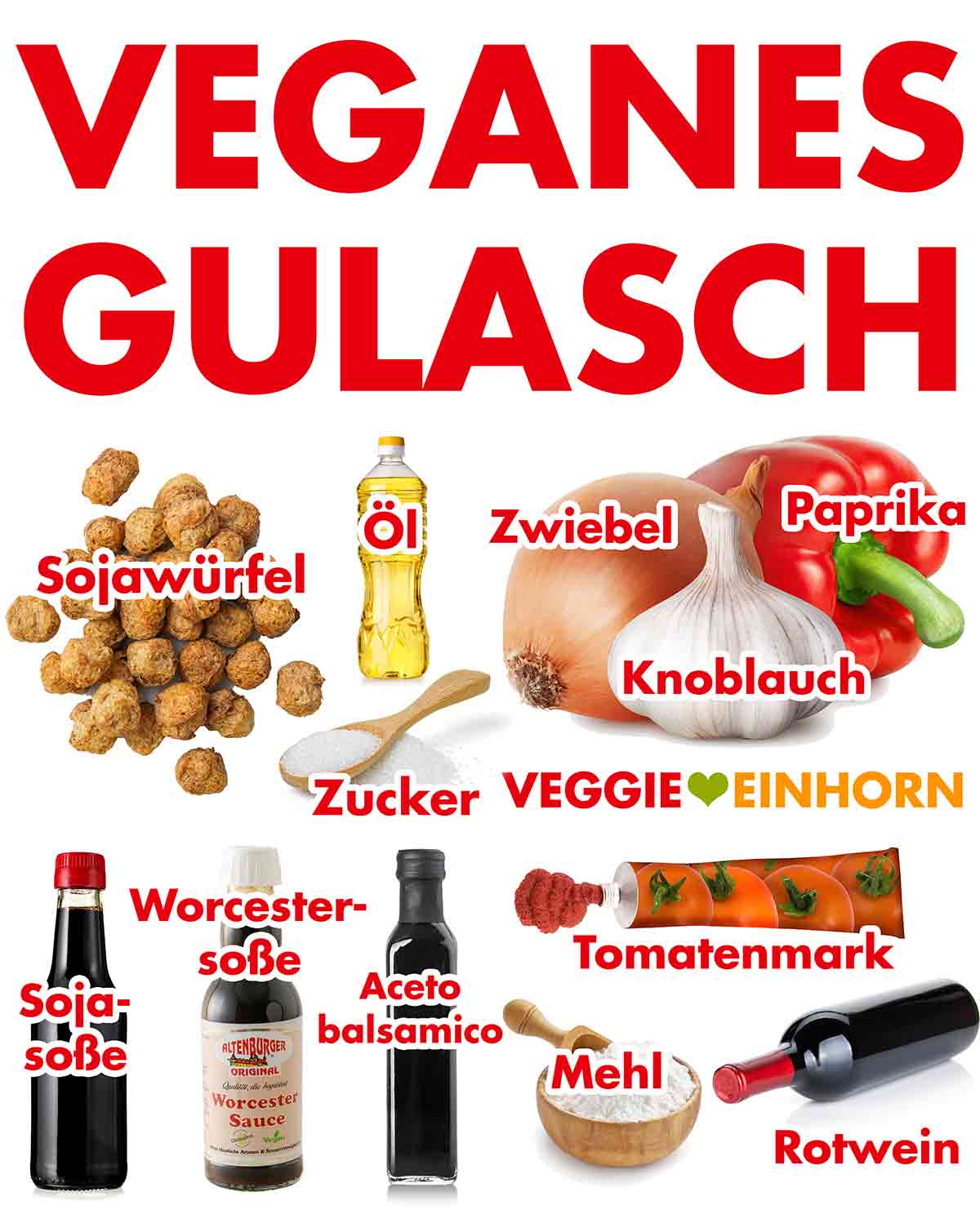 Zutaten für veganes Gulasch Zutaten für vegetarisches Gulasch