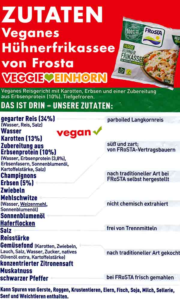 Zutatenliste des veganen Hühnerfrikassees von Frosta Zutaten des Frosta Veggie Hühnerfrikassees