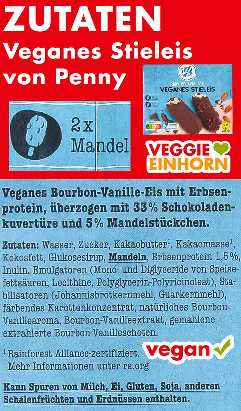 Zutaten des veganen Mandel Stieleis von Food for Future Zutaten des veganen Stieleis Mandel von Penny