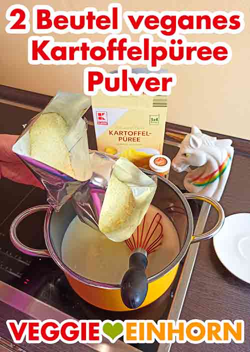 Hier nehme ich veganes Kartoffelpüree Pulver von Kaufland. Zwei Beutel veganes Kartoffelpüree Pulver